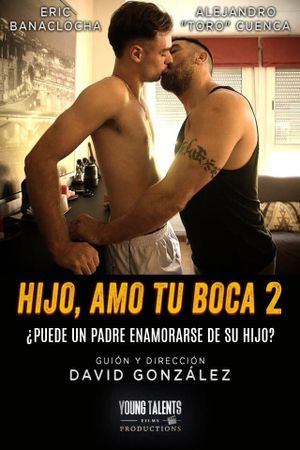 Son, I Love Your Mouth 2: The Taste of the Forbidden's poster