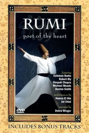 Rumi: Poet of the Heart's poster image