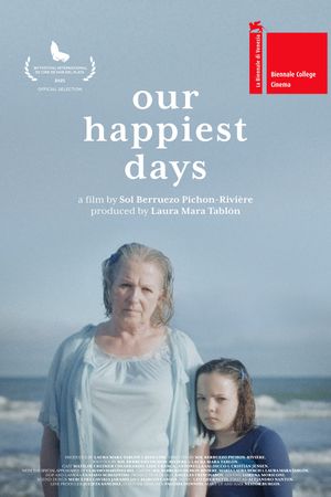 Our Happiest Days's poster