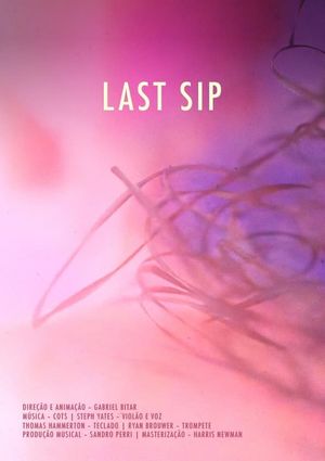 Last Sip's poster