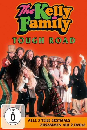 The Kelly Family - Tough Road's poster image