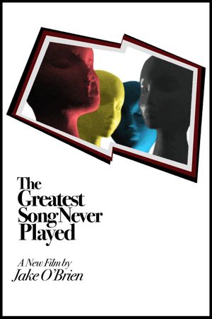 The Greatest Song Never Played's poster