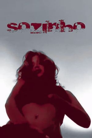 Sozinho's poster