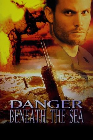 Danger Beneath the Sea's poster