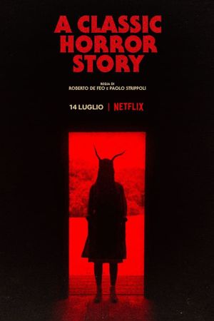 A Classic Horror Story's poster
