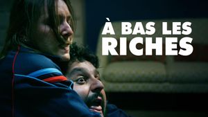 A BAS LES RICHES's poster