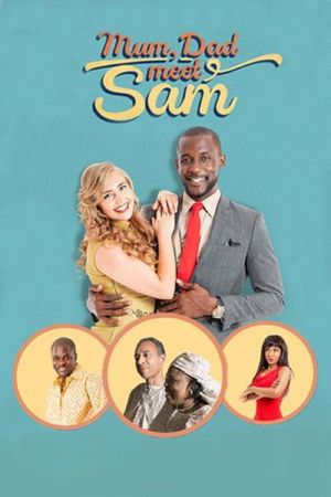 Mum, Dad, Meet Sam's poster