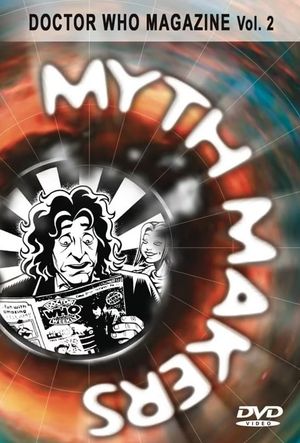 Myth Makers 47: Doctor Who Magazine Vol. 2's poster