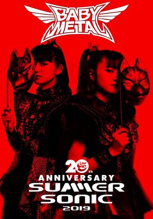 BABYMETAL - Summer Sonic Festival 2019's poster image