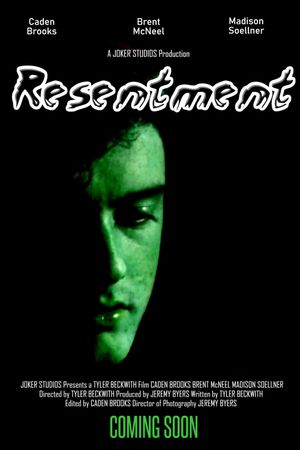 Resentment's poster