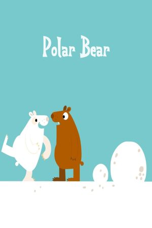 Polar Bear's poster