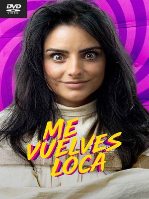 Me vuelves loca's poster