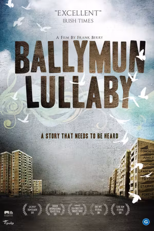 Ballymun Lullaby's poster