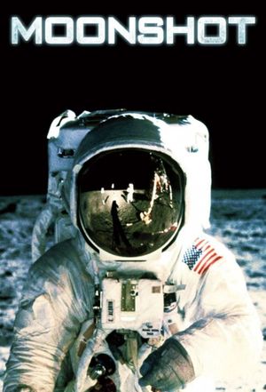 Moonshot: The Flight of Apollo 11's poster