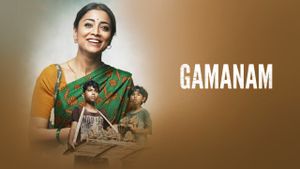 Gamanam's poster
