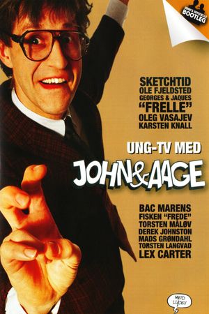 Ung-TV med John & Aage's poster