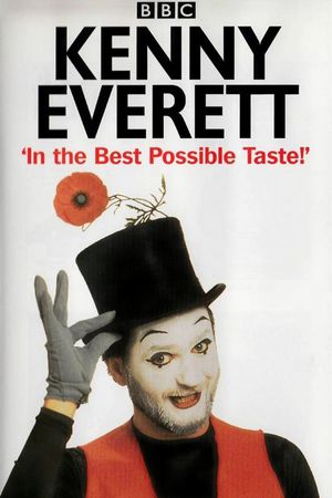 In the Best Possible Taste: A Tribute to Kenny Everett's poster