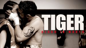 Tiger, Blood in the Mouth's poster