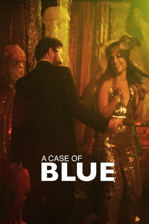 A Case of Blue's poster