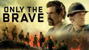 Only the Brave's poster