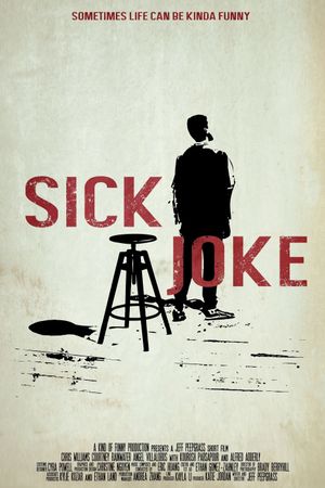 Sick Joke's poster