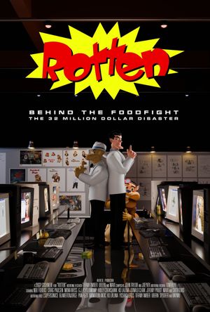 Rotten: Behind the Foodfight's poster