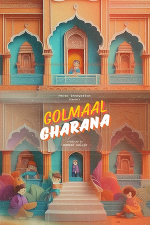 Golmaal Gharana's poster