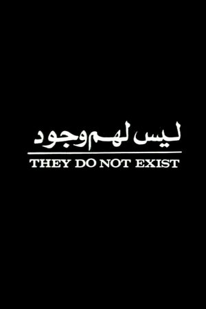 They Do Not Exist's poster