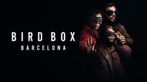 Bird Box: Barcelona's poster
