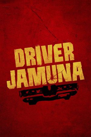 Driver Jamuna's poster