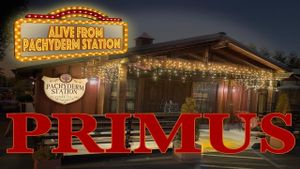 Primus Alive From Pachyderm Station's poster