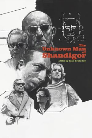 The Unknown Man of Shandigor's poster