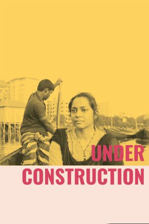 Under Construction's poster