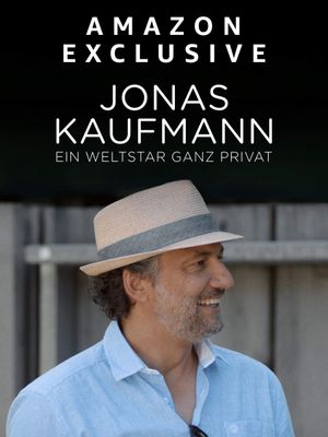 Jonas Kaufmann - Ein Weltstar ganz privat's poster