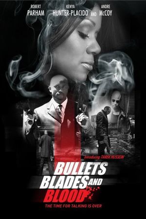 Bullets Blades and Blood's poster
