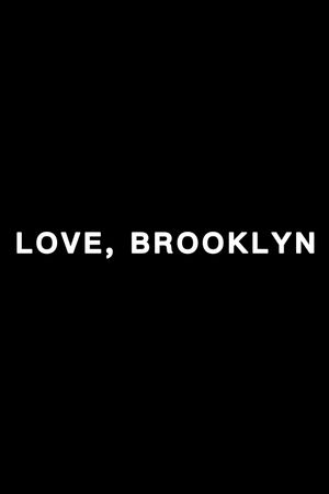 Love, Brooklyn's poster