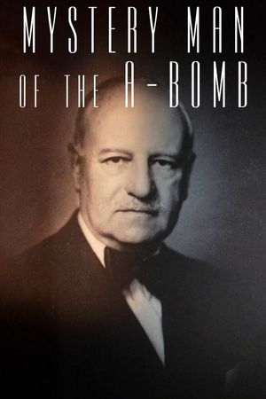 Mystery Man of the A-Bomb's poster