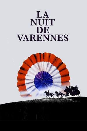 That Night in Varennes's poster