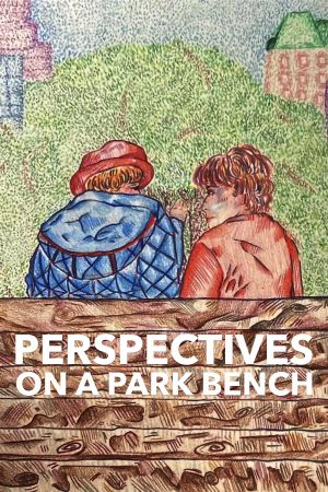 Perspectives on a Park Bench's poster