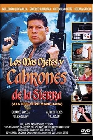 Los más ojetes y cabrones de la sierra's poster