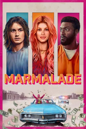 Marmalade's poster