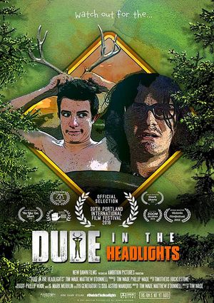 Dude in the Headlights's poster