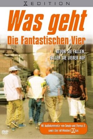 Was geht - Die fantastischen Vier's poster