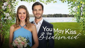 You May Kiss the Bridesmaid's poster