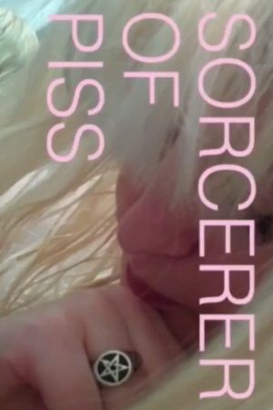 Sorcerer Of Piss's poster