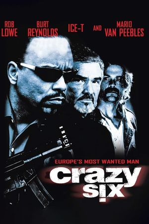 Crazy Six's poster