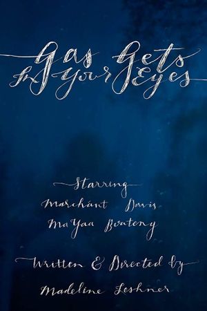 Gas Gets In Your Eyes's poster