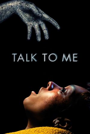 Talk to Me's poster