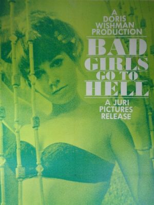 Bad Girls Go to Hell's poster