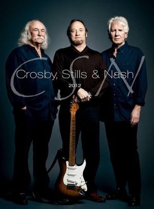 Crosby Stills and Nash  CSN's poster